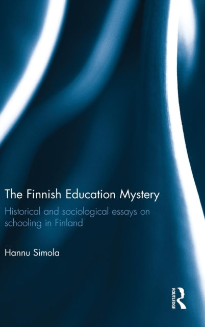 Book cover of: Finnish Education Mystery. By: Hannu Simola