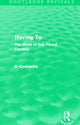 Book cover of: Having To (Routledge Revivals). By: E. Cashmore