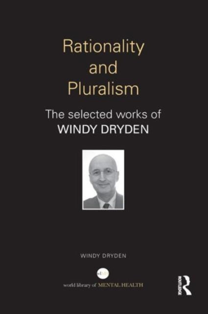 Book cover of: Rationality and Pluralism. By: Windy Dryden