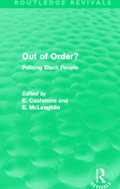 Book cover of: Out of Order? (Routledge Revivals). By: E. Cashmore