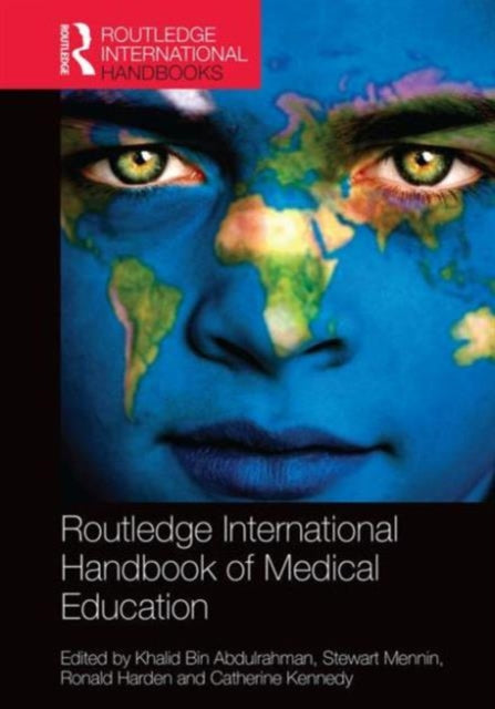 Book cover of: Routledge International Handbook of Medical Education. By: Khalid Bin Abdulrahman