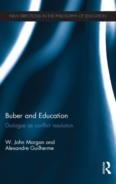 Book cover of: Buber and Education. By: W. John Morgan