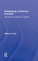 Book cover of: Developing a Forensic Practice. By: Reid, William H.