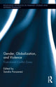 Book cover of: Gender, Globalization, and Violence