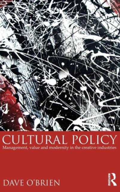 Book cover of: Cultural Policy. By: Dave O'Brien