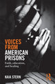 Book cover of: Voices from American Prisons. By: Kaia Stern