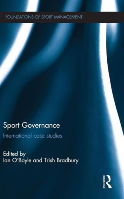 Book cover of: Sport Governance. By: Ian O'Boyle