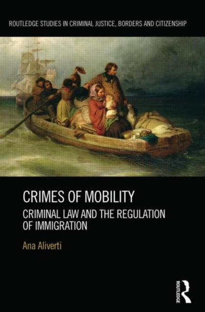Book cover of: Crimes of Mobility. By: Ana Aliverti