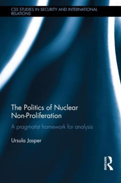 Book cover of: Politics of Nuclear Non-Proliferation