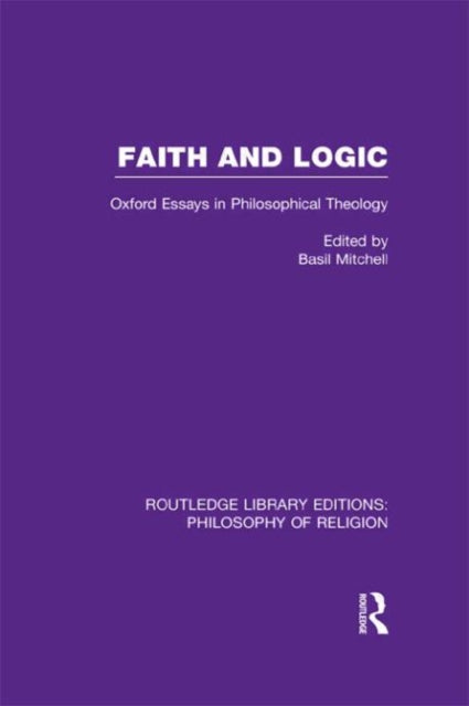 Book cover of: Faith and Logic. By: Basil Mitchell