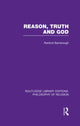 Book cover of: Reason, Truth and God. By: J. Renford Bambrough