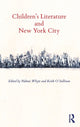 Book cover of: Children's Literature and New York City. By: Keith O'Sullivan