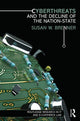 Book cover of: Cyberthreats and the Decline of the Nation-State. By: Susan W. Brenner