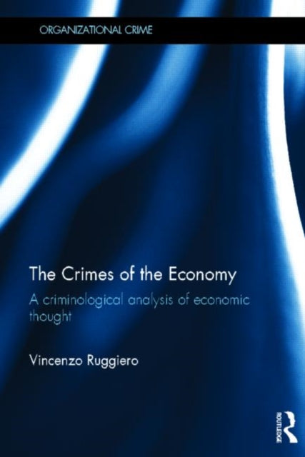 Book cover of: Crimes of the Economy. By: Vincenzo Ruggiero