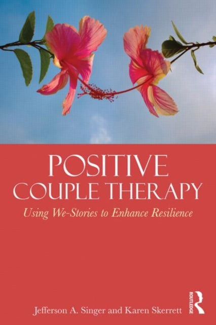 Book cover of: Positive Couple Therapy. By: Karen Skerrett