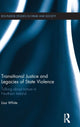 Book cover of: Transitional Justice and Legacies of State Violence. By: Lisa White