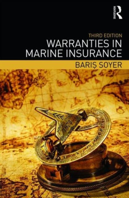 Book cover of: Warranties in Marine Insurance. By: Baris Soyer