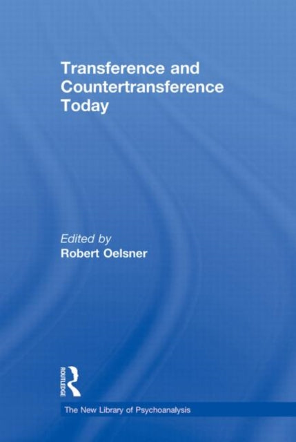 Book cover of: Transference and Countertransference Today. By: Robert Oelsner
