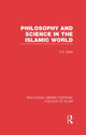 Book cover of: Philosophy and Science in the Islamic World (RLE Politics of Islam)
