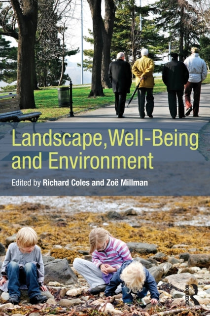 Book cover of: Landscape, Well-Being and Environment