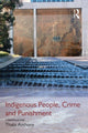Book cover of: Indigenous People, Crime and Punishment. By: Thalia Anthony