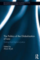 Book cover of: Politics of the Globalization of Law. By: Alison Brysk