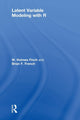 Book cover of: Latent Variable Modeling with R. By: W. Holmes Finch