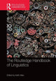 Book cover of: Routledge Handbook of Linguistics. By: Keith Allan