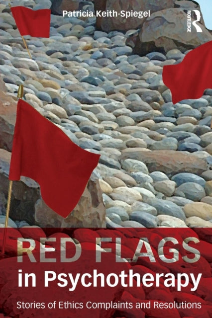 Book cover of: Red Flags in Psychotherapy. By: Patricia Keith-Spiegel