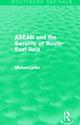 Book cover of: ASEAN and the Security of South-East Asia (Routledge Revivals). By: Michael Leifer