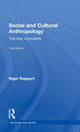 Book cover of: Social and Cultural Anthropology: The Key Concepts. By: Nigel Rapport