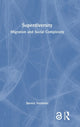 Book cover of: Superdiversity. By: Steven Vertovec