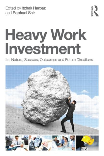 Book cover of: Heavy Work Investment. By: Itzhak Harpaz