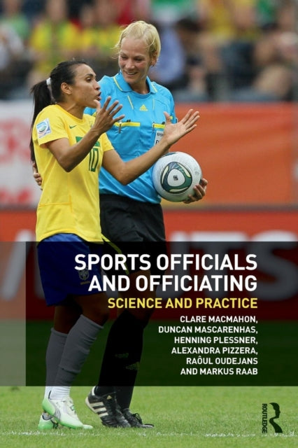 Book cover of: Sports Officials and Officiating. By: Clare MacMahon