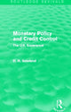 Book cover of: Monetary Policy and Credit Control (Routledge Revivals). By: David H. Gowland