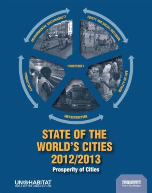 Book cover of: State of the World's Cities 2012/2013. By: UN-Habitat Staff