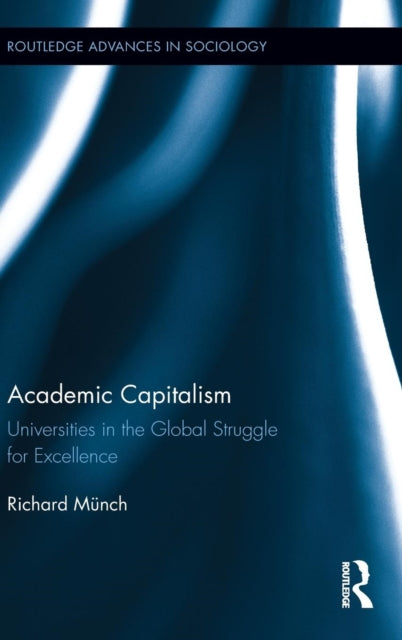 Book cover of: Academic Capitalism. By: Richard Münch