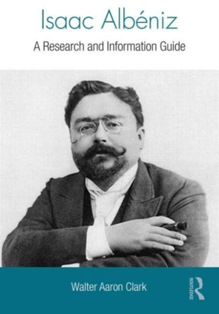 Book cover of: Isaac Albeniz. By: Walter Aaron Clark