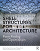 Book cover of: Shell Structures for Architecture. By: Sigrid Adriaenssens