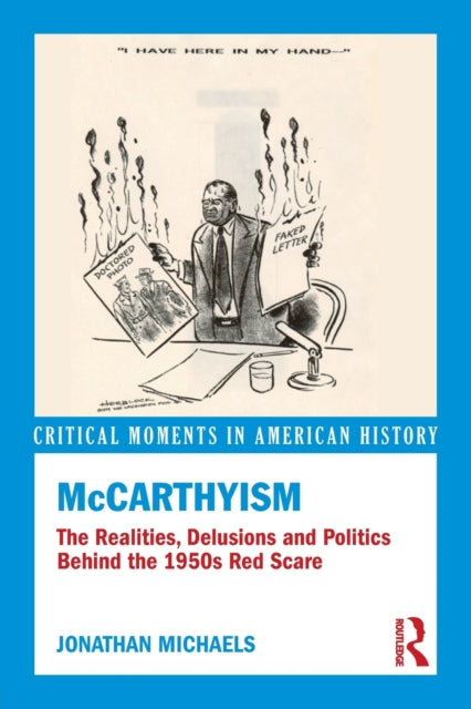Book cover of: McCarthyism. By: Jonathan Michaels