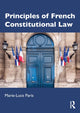 Book cover of: Principles of French Constitutional Law. By: Marie Luce Paris-Dobozy