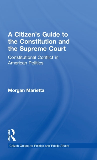Book cover of: Citizen's Guide to the Constitution and the Supreme Court. By: Morgan Marietta