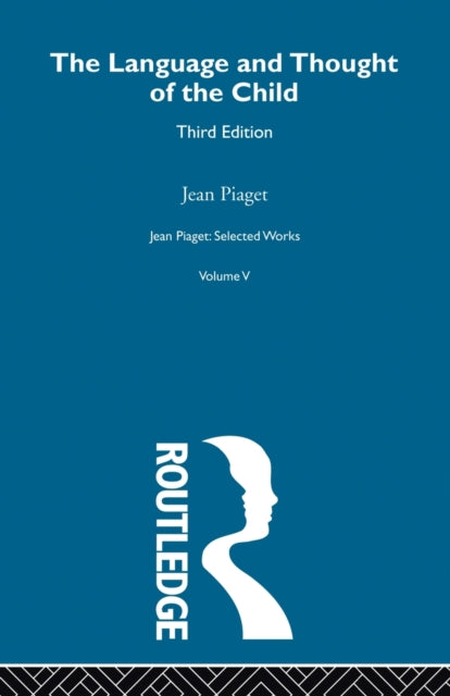 Book cover of: Language and Thought of the Child. By: Jean Piaget