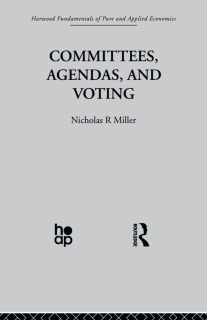 Book cover of: Committees, Agendas and Voting. By: N. Miller