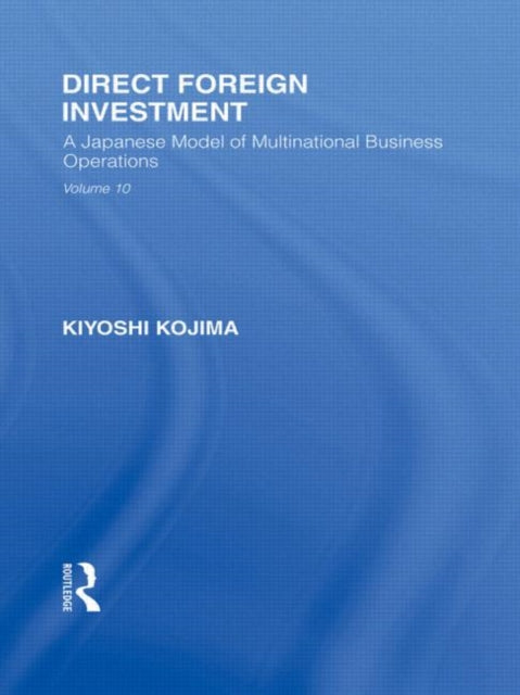 Book cover of: Direct Foreign Investment. By: Kyoshi Kojima