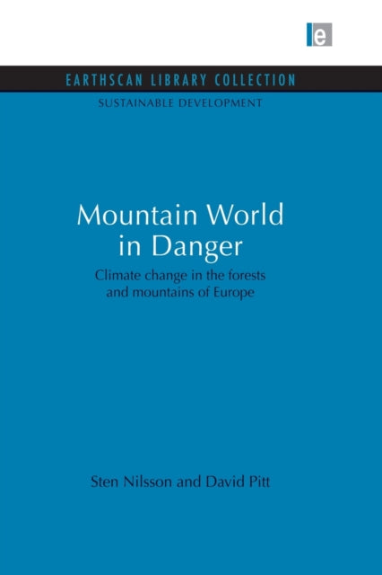 Book cover of: Mountain World in Danger. By: Sten Nilsson