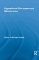 Book cover of: Oppositional Discourses and Democracies. By: Michael Huspek