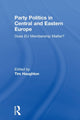 Book cover of: Party Politics in Central and Eastern Europe. By: Tim Haughton
