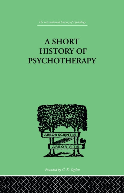 Book cover of: Short History Of Psychotherapy. By: Walker, Nigel, Nigel