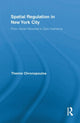 Book cover of: Spatial Regulation in New York City. By: Themis Chronopoulos